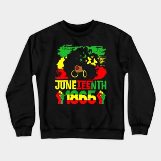 Juneteenth Is My Independence Day Black Women Black Pride Crewneck Sweatshirt